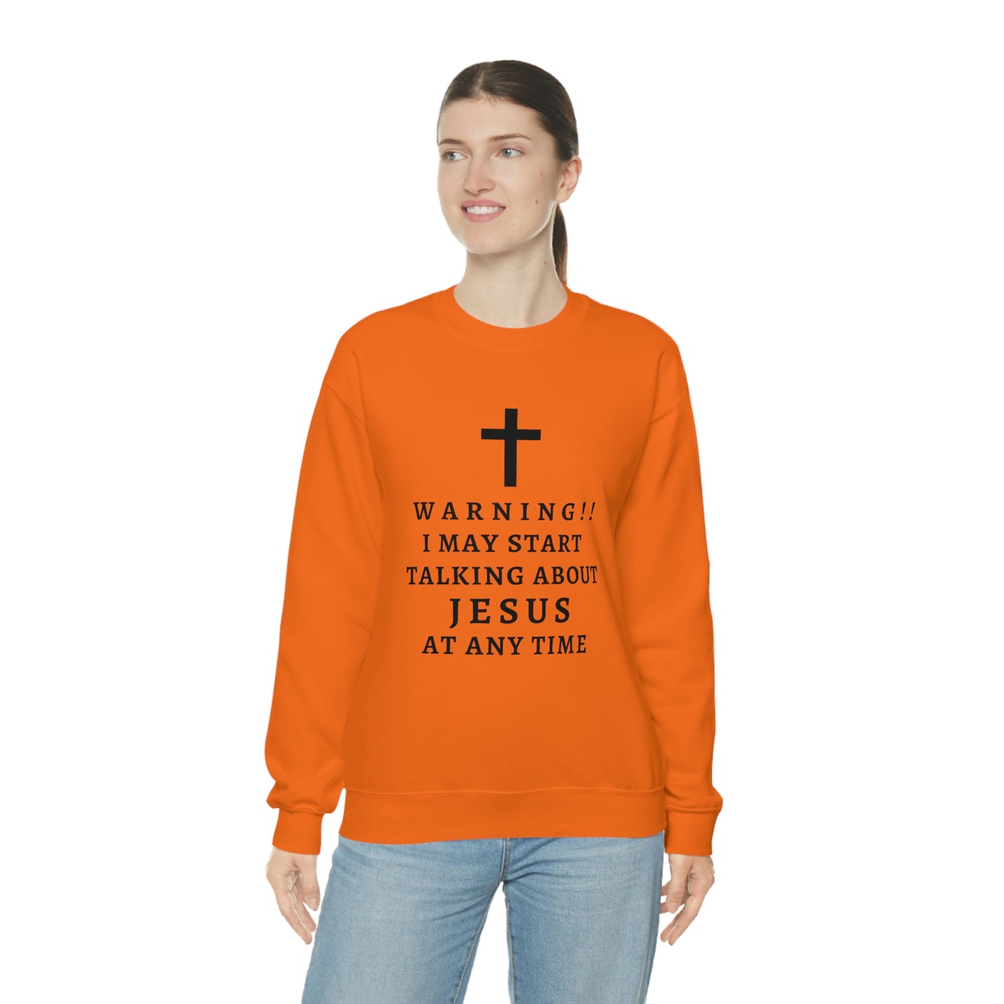 Warning I May Start Talking About Jesus  Unisex Heavy Blend™ Crewneck Sweatshirt