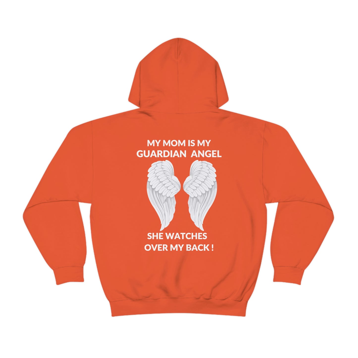 My Mom Is My Guardian Angel Unisex Heavy Blend™ Hooded Sweatshirt