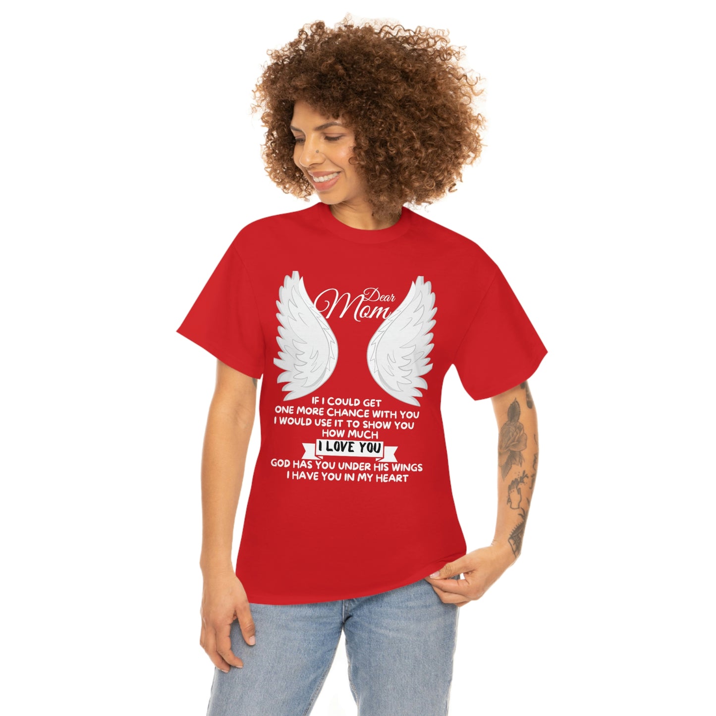 Dear Mom If I Could Get One More Chance Unisex Heavy Cotton Tee