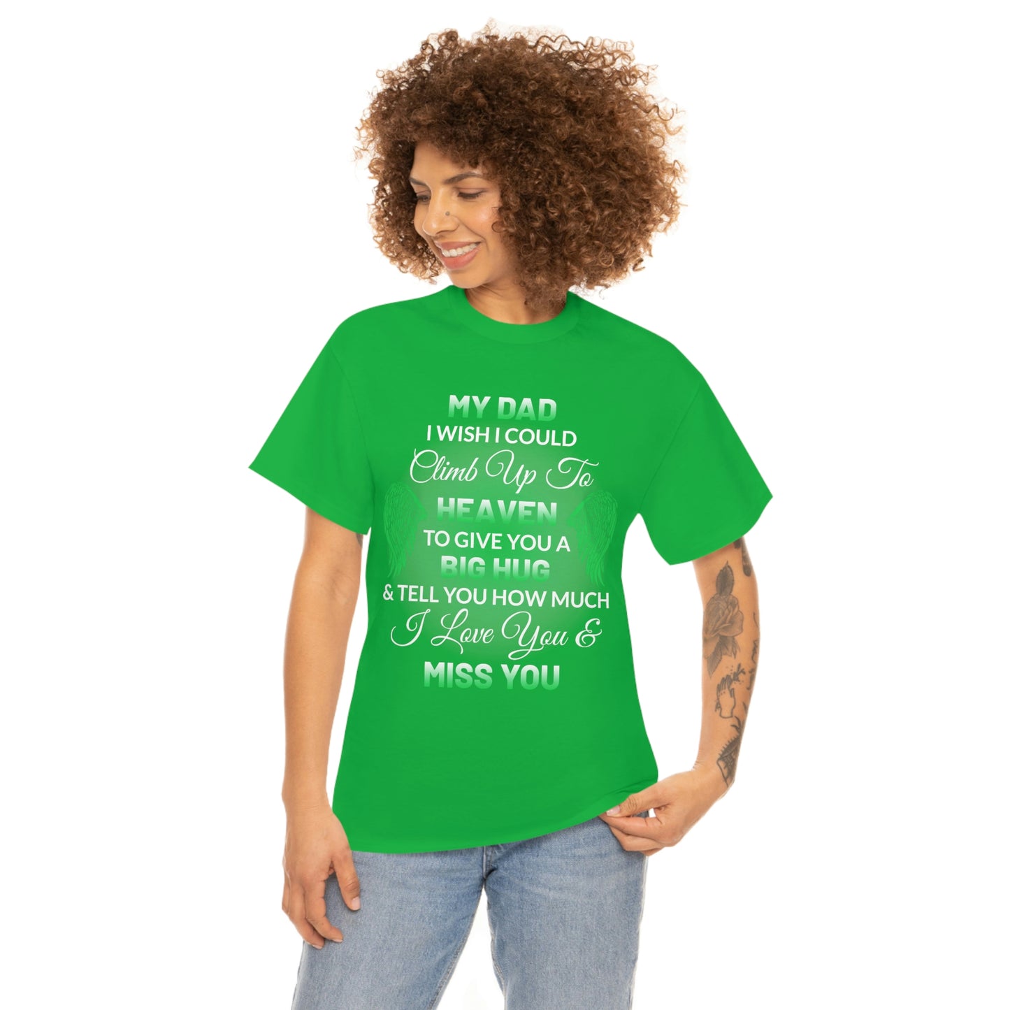 My Dad I Miss You Unisex Heavy Cotton Tee