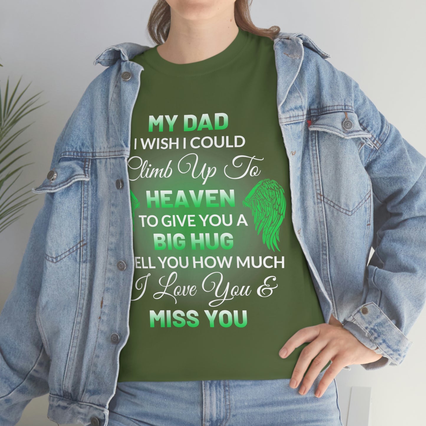 My Dad I Miss You Unisex Heavy Cotton Tee