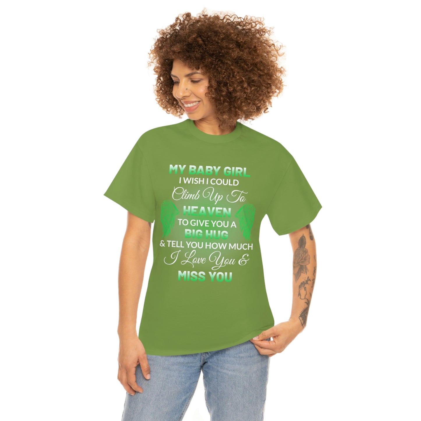 My Baby Girl I Miss You Unisex Heavy Cotton Tee