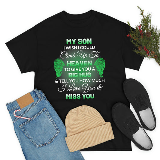 My Son I Miss You Unisex Heavy Cotton Tee