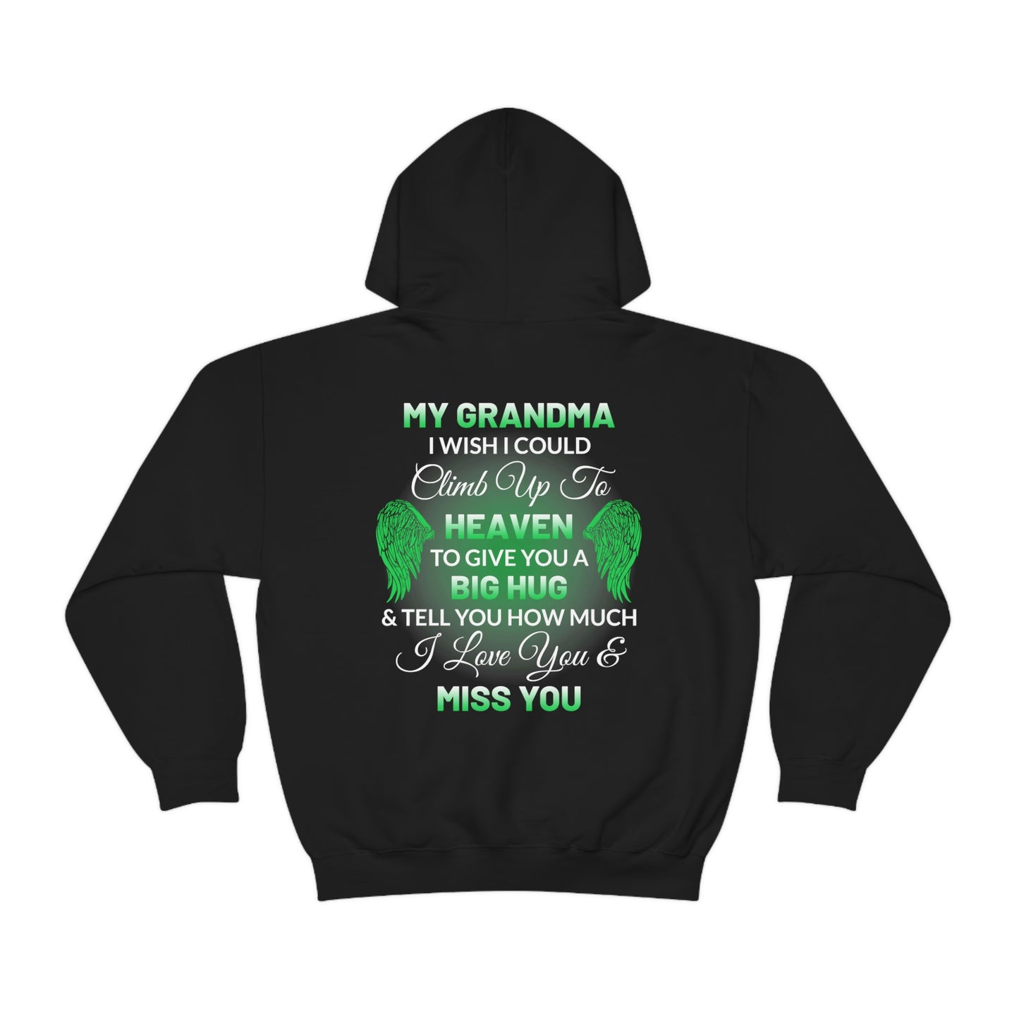 My Grandma I Miss You Unisex Heavy Blend™ Hooded Sweatshirt