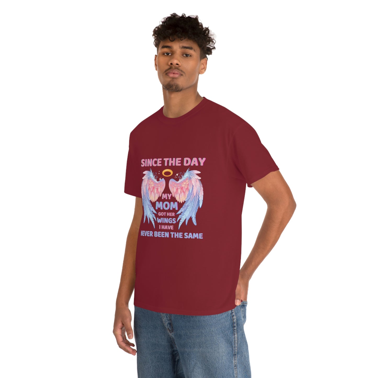 Since The Day My Mom Got Her Wings Unisex Heavy Cotton Tee