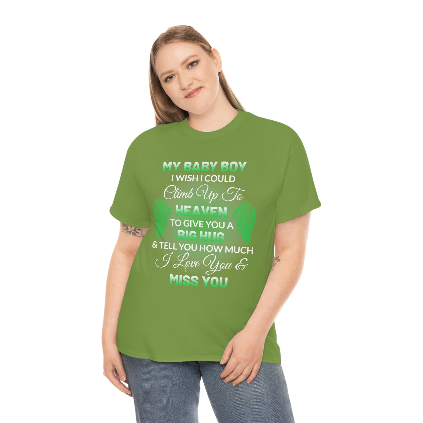 My Baby Boy I Miss You Unisex Heavy Cotton Tee