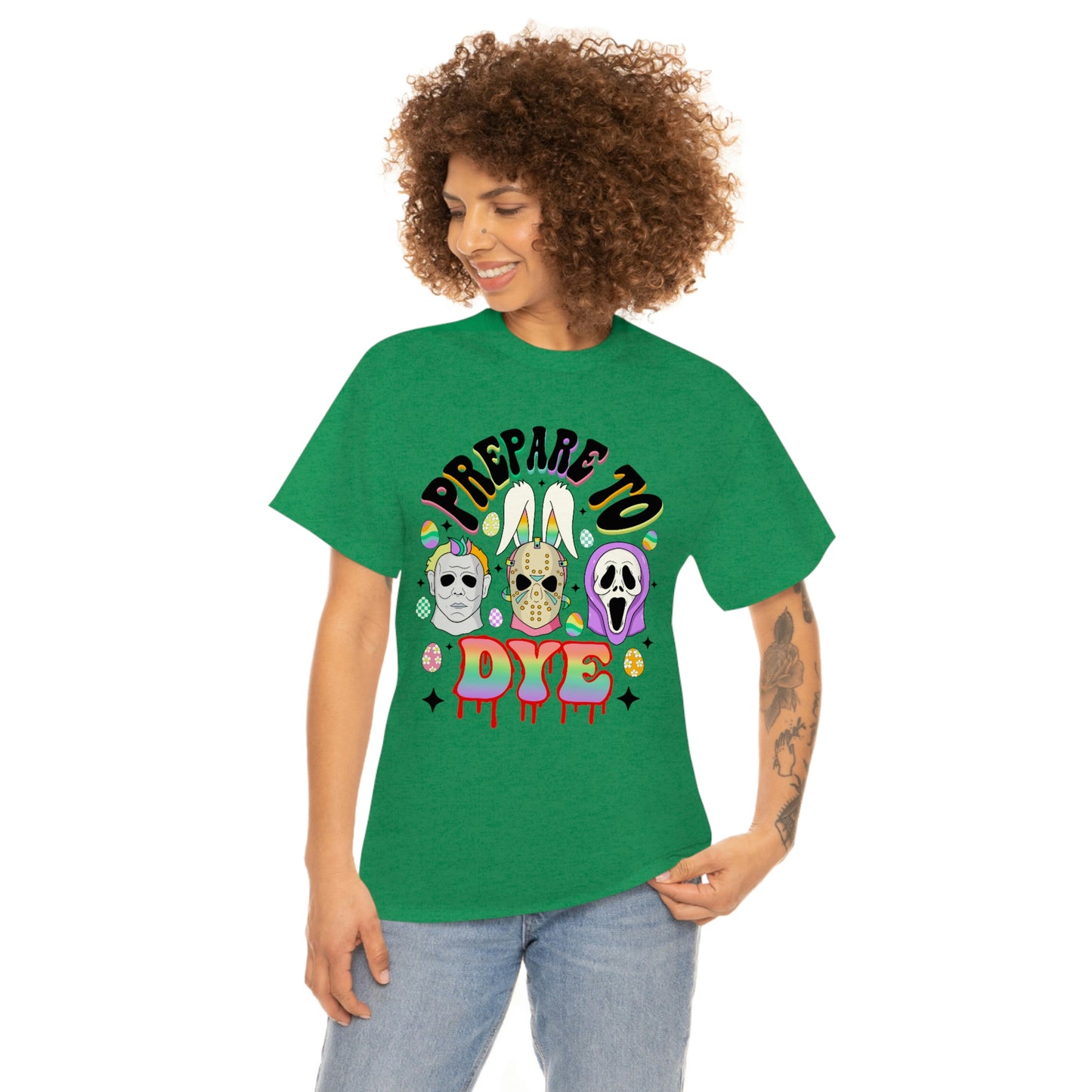 Prepare To DYE  Easter Unisex Heavy Cotton Tee