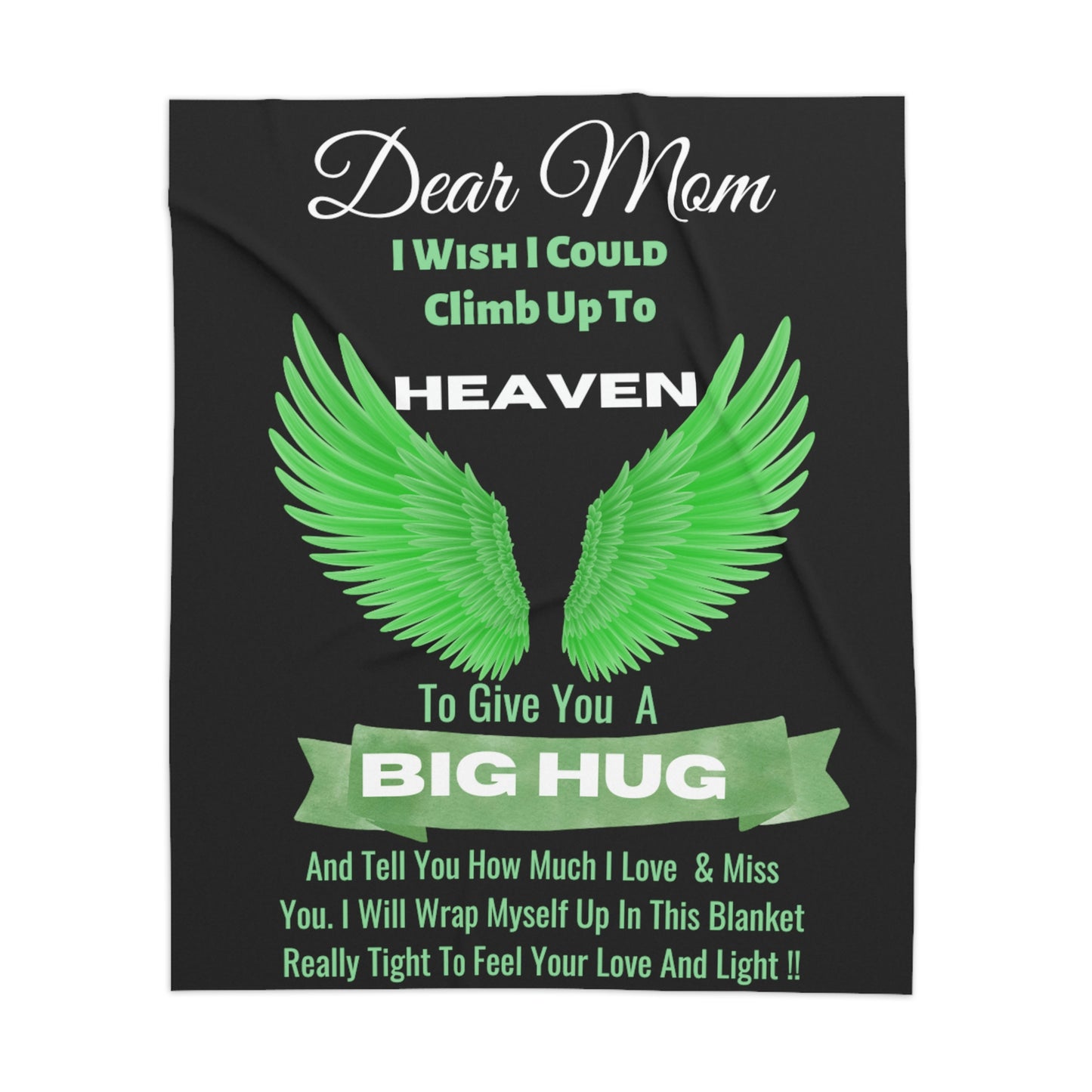 Dear Mom I Wish I Could Climb Up To Heaven Sherpa Blanket 60"x 80"