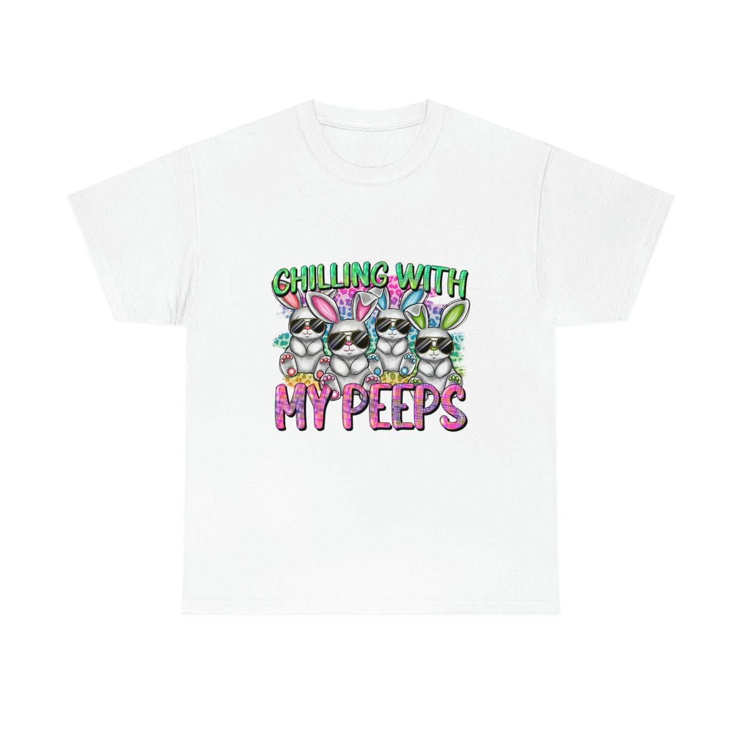 Chillin With My Peeps Unisex Heavy Cotton Tee