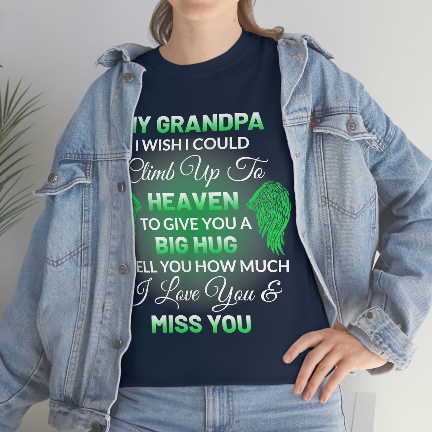My Grandpa I Miss You Unisex Heavy Cotton Tee