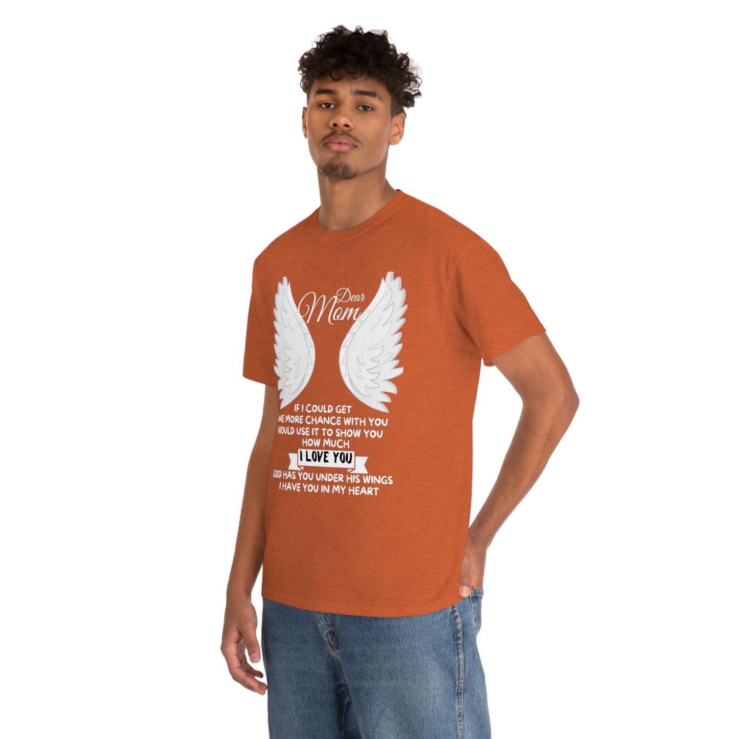 Dear Mom If I Could Get One More Chance Unisex Heavy Cotton Tee