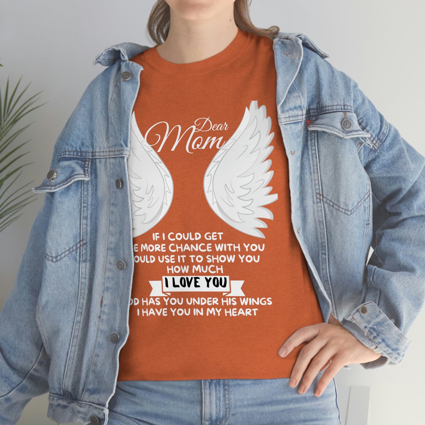 Dear Mom If I Could Get One More Chance Unisex Heavy Cotton Tee