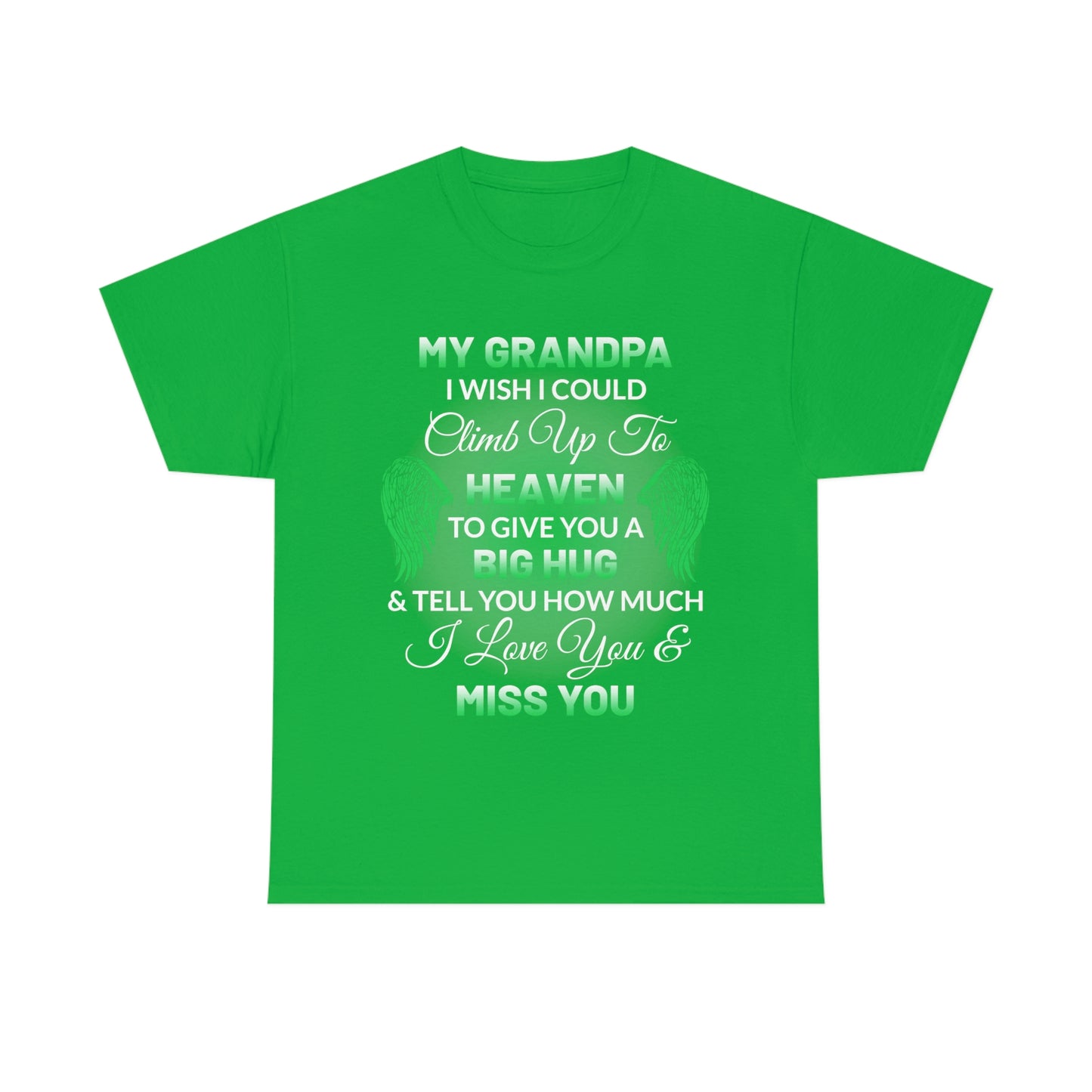 My Grandpa I Miss You Unisex Heavy Cotton Tee