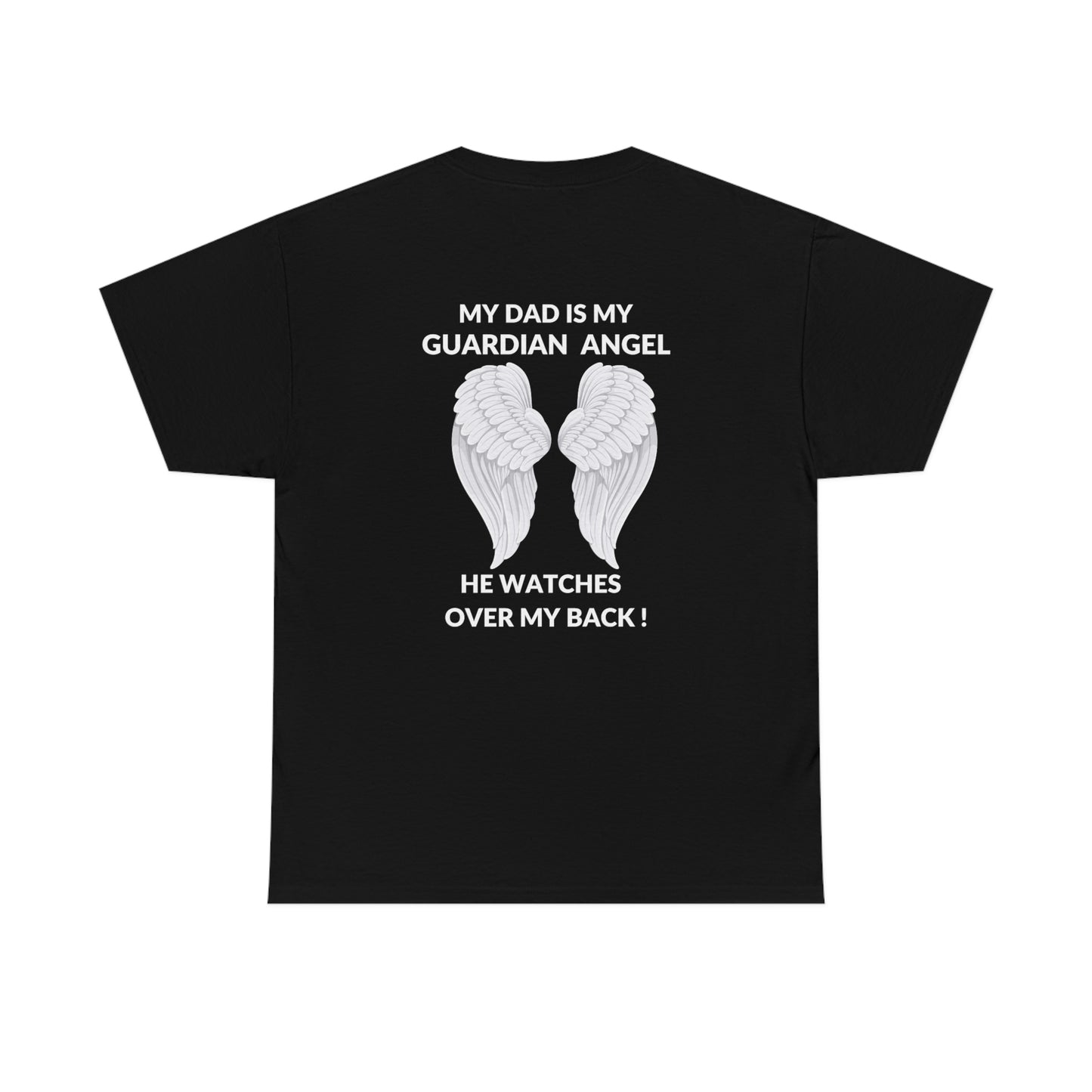 My Dad Is My Guardian Angel Unisex Heavy Cotton Tee