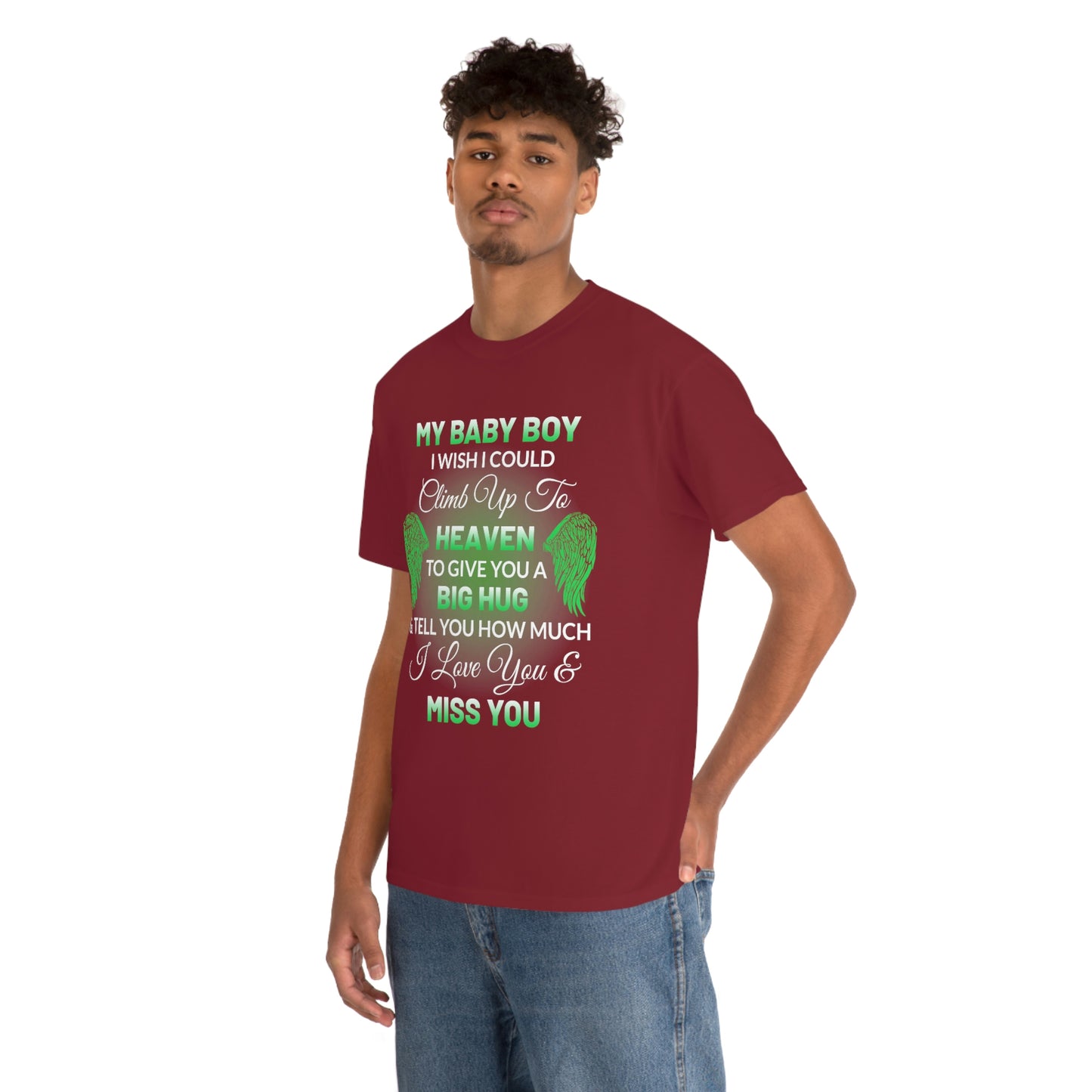 My Baby Boy I Miss You Unisex Heavy Cotton Tee