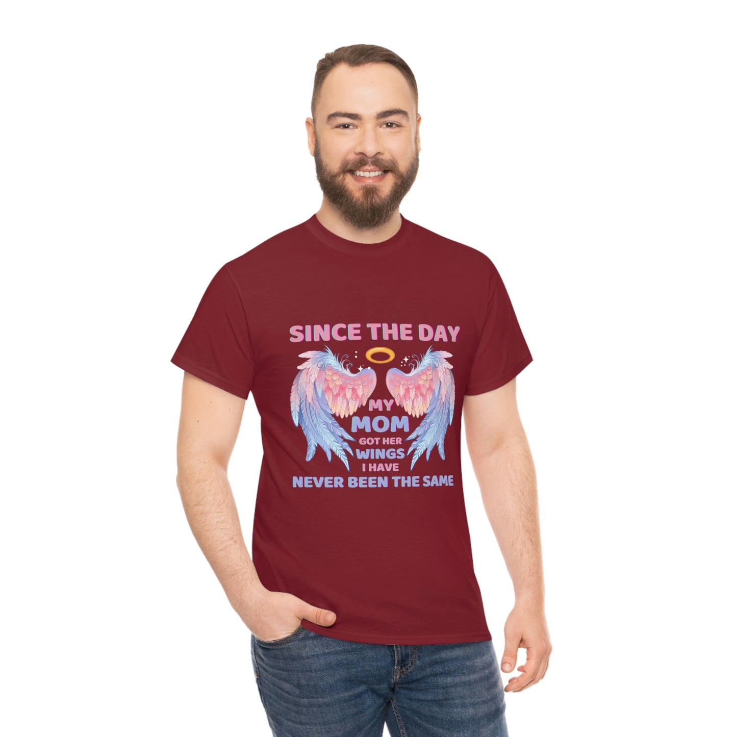 Since The Day My Mom Got Her Wings Unisex Heavy Cotton Tee